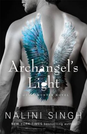 Archangel's Light by Nalini Singh