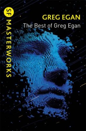 The Best Of Greg Egan by Greg Egan