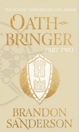 Oathbringer Part Two by Brandon Sanderson