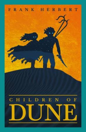 Children Of Dune by Frank Herbert