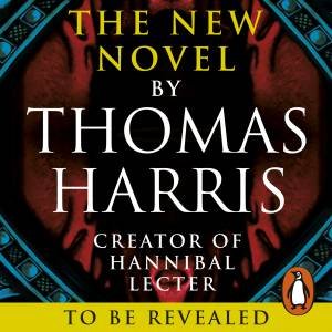 New Novel by Thomas Harris
