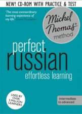 Perfect Russian With the Michel Thomas Method  Revised Ed