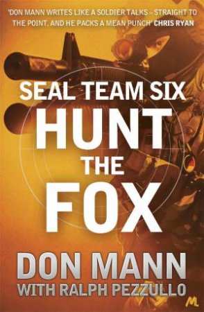 Hunt The Fox by Don Mann & Ralph Pezzullo
