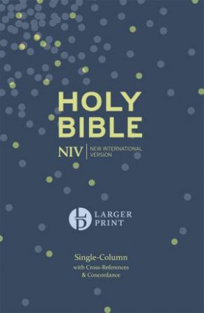 NIV Larger Print Compact Single Column Reference Bible by Various
