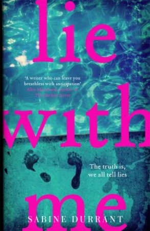 Lie With Me by Sabine Durrant