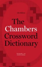 The Chambers Crossword Dictionary  4th Ed