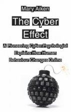 The Cyber Effect