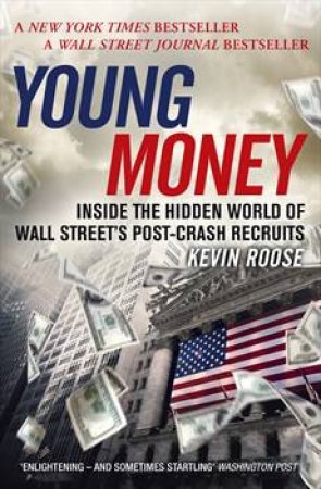 Young Money by Kevin Roose