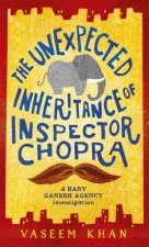 The Unexpected Inheritance Of Inspector Chopra