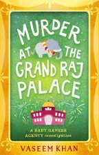 Murder At The Grand Raj Palace