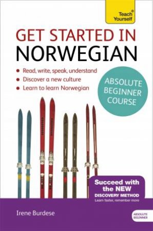 Get Started in Norwegian: Absolute Beginner Course by Irene Burdese