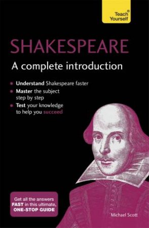 Shakespeare: A Complete Introduction by Michael Scott