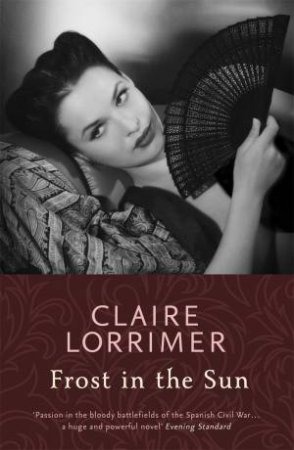 Frost in the Sun by Claire Lorrimer