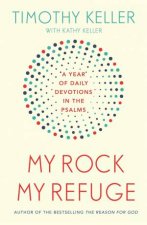 My Rock My Refuge