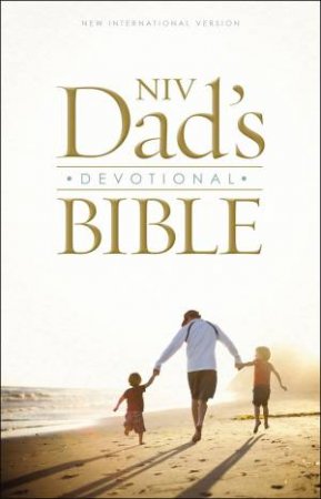 NIV Dad's Devotional Bible by Various