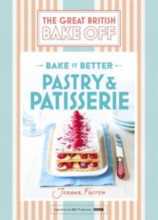 Pastry And Patisserie by Joanna Farrow