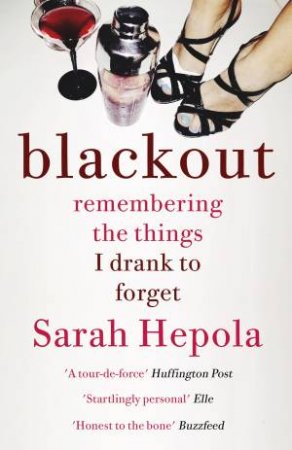 Blackout by Sarah Hepola