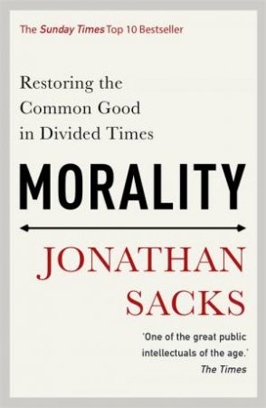 Morality by Jonathan Sacks