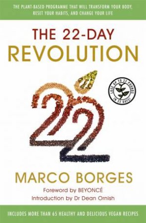 The 22 Day Revolution by Marco Borges