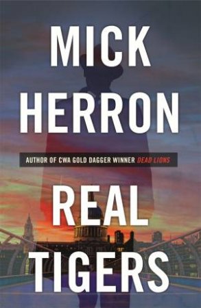 Real Tigers by Mick Herron