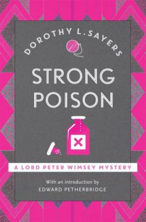 Strong Poison by Dorothy L Sayers