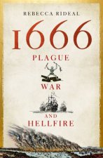 1666 Plague War And Hellfire