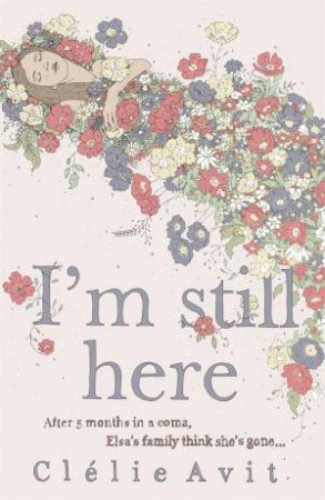 I'm Still Here by Clelie Avit