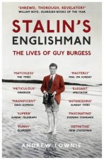 Stalins Englishman The Lives Of Guy Burgess