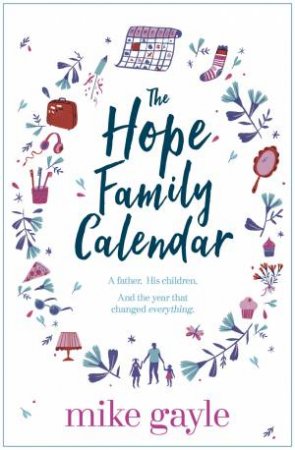 The Hope Family Calendar by Mike Gayle