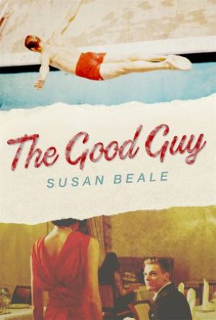 The Good Guy by Susan Beale