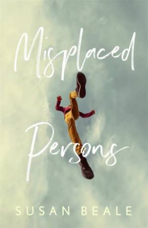 Misplaced Persons by Susan Beale