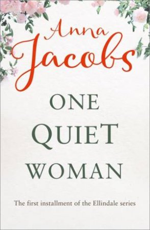 One Quiet Woman by Anna Jacobs