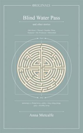 Blind Water Pass by Anna Metcalfe