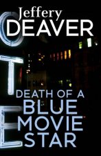 Death Of A Blue Movie Star