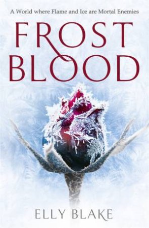 Frostblood by Elly Blake