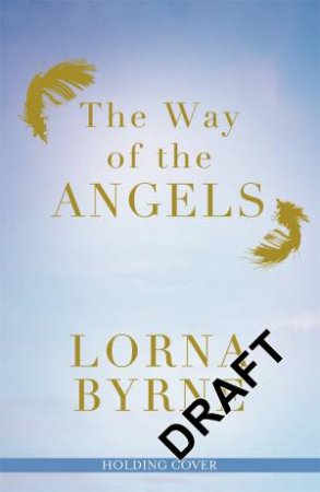 Angels At My Fingertips by Lorna Byrne