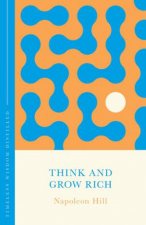 Think and Grow Rich The Concise Classic