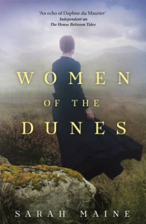 Women of the Dunes by Sarah Maine
