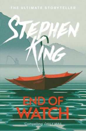 End Of Watch by Stephen King