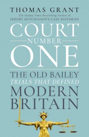 Court Number One by Thomas Grant