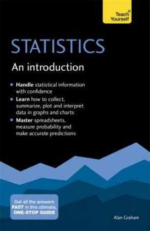 Statistics: An Introduction: Teach Yourself by Alan Graham