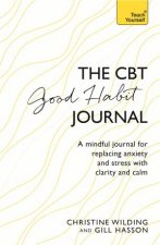 The CBT Good Habit Journal