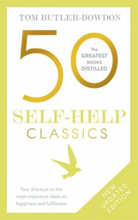 50 Self-Help Classics by Tom Butler-Bowdon