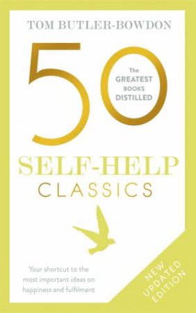 50 Self-Help Classics by Tom Butler-Bowdon