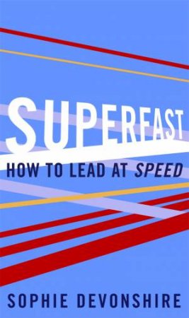 Superfast by Sophie Devonshire