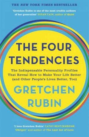 The Four Tendencies by Gretchen Rubin