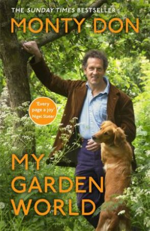 My Garden World by Monty Don