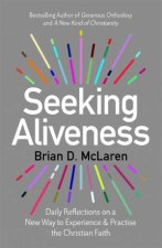 Seeking Aliveness