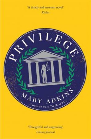 Privilege by Mary Adkins