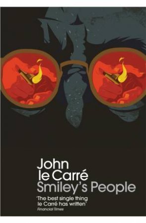 Smiley's People by John Le Carre